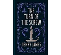 Turn of the Screw : Gilded Pocket Edition