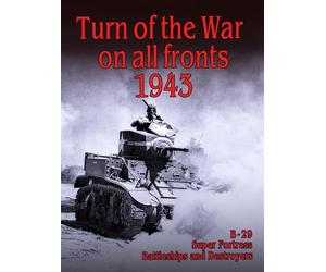 Turn of the War on all fronts 1943