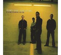 TURN OFF THE STARS - Everything Is Ok