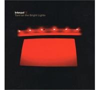 Turn On the Bright Lights by Interpol (2002) Audio CD