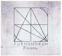 Turn & Run - Blossom