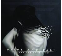 PRIDE AND FALL - TURN THE LIGHTS ON - New CD - P72z