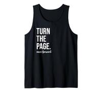 Turn the Page Book Lover Just One More Chapter Move Forward Tank Top