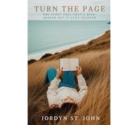 Turn the Page: For Every Soul That’s Been Broken but Is Still Beloved