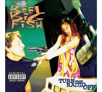 Turn the Radio Off by Reel Big Fish Explicit Lyrics, Original recording reissued edition (2001) Audio CD