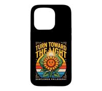 Turn Toward The Light Sunflower Philosophy Case for iPhone 15 Pro