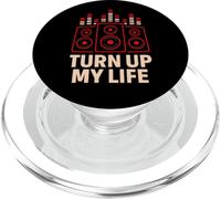 Turn Up My Life Funny Music Lover DJ Party PopSockets PopGrip for MagSafe