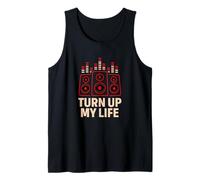 Turn Up My Life Funny Music Lover DJ Party Tank Top