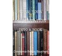 Turn Your Dissertation into a Book