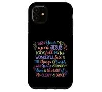 Turn Your Eyes Upon Jesus Christian Hymn Case for iPhone 11