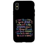 Turn Your Eyes Upon Jesus Christian Hymn Case for iPhone X/XS