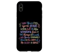 Turn Your Eyes Upon Jesus Christian Hymn Case for iPhone XS Max