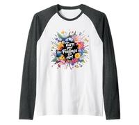 Turn Your Feelings Into Art Emotional Expression Raglan Baseball Tee