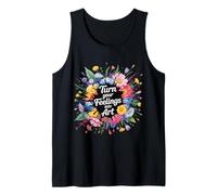 Turn Your Feelings Into Art Emotional Expression Tank Top
