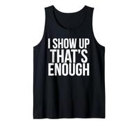 Turned Up .That's Enough .Bold Statement for Genuine Workers Tank Top