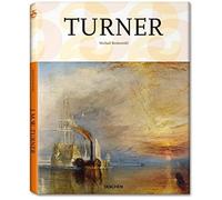 Turner: 1775-1851: the World of Light and Colour
