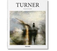 Turner: 1775-1851: The World of Light and Colour