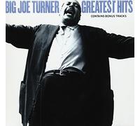 Turner, Big Joe - Greatest Hits