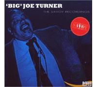 Turner, Big Joe - Savoy Recordings