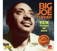 TURNER BIG JOE - TEN YEARS OF HITS - CD - P2222z