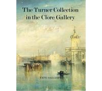 Turner Collection in the Clore Gallery