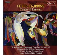 Turner Ensemble – Peter Fribbins: Dances and Laments – Guild