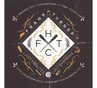 Turner, Frank - Last Minutes and Lost..