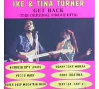 Turner,Ike & Tina - Get Back - the Original Single-Hits