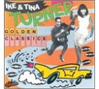 Turner, Ike & Tina - Golden Classics [VINYL]