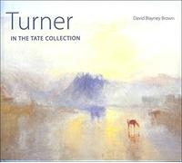 Turner in the Tate Collection