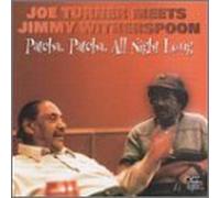 Turner, Joe - Patcha Patcha All Night Long