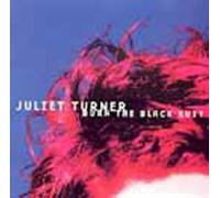 Turner, Juliet - Burn The Black Suit