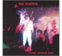 Turner, Nik - Sonic Attack 2001