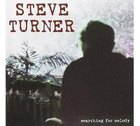 Turner, Steve - Searching For Melody