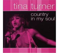 Turner, Tina - Country in My Soul
