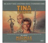 TURNER, Tina - We don't need another hero / 1C 006-20 0713 7