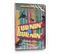 Turnin & Burnin - DVD
