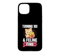 Turning 100 And Feline Fine Pun For Cat Theme Birthday Party Case for iPhone 15 Plus