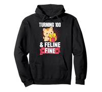 Turning 100 And Feline Fine Pun For Cat Theme Birthday Party Pullover Hoodie