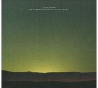 THE TURNING CENTRE OF A STILL WORLD - JASON SHARP - CD