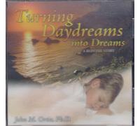 Turning Daydreams into Dreams [CD]-Ortiz, John M.