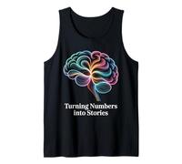 Turning Numbers Into Stories Data Scientist Tank Top