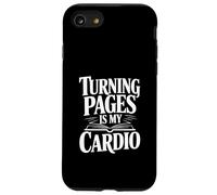 Turning Pages is My Cardio Book Lover Case for iPhone SE (2020) / 7/8
