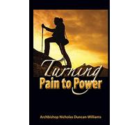 Turning Pain to Power