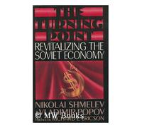 Turning Point: Revitalizing the Soviet Economy