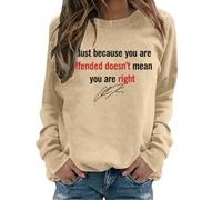 Turning Point Shirt Doesnt Mean Youre Right Charlie Kirk Long Sleeve Sweatshirt (UK, Alpha, L, Regular, Regular, Apricot)