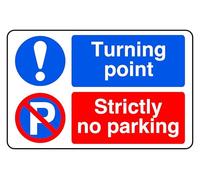 Turning point Strictly no parking - safety sign - 1.2mm Rigid plastic for indoor/outdoor usage (400mm x 300mm) Viewing Distance within 14m.