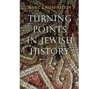 Turning Points in Jewish History