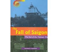Turning Points The Fall of Saigon cased (Turning Points in History)