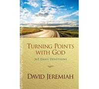 Turning Points With God: 365 Daily Devotions (No Series Linked)